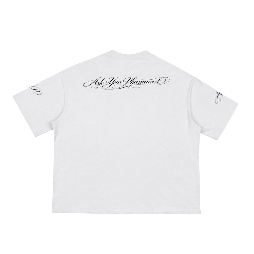 Ask Yours Pharmacist Loose Boxy Tee