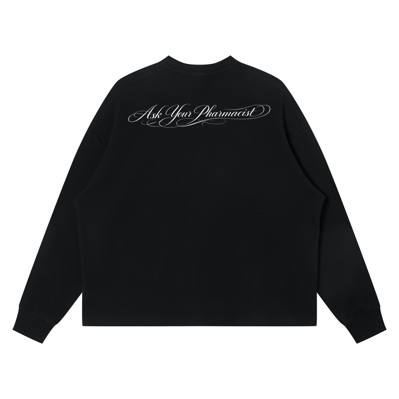 Ask Your Pharmacist Waffle Boxy Long Sleeve