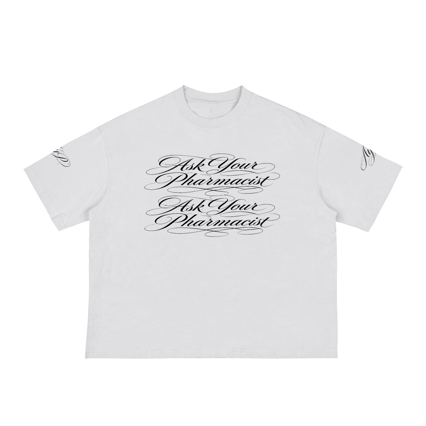 Ask Yours Pharmacist Loose Boxy Tee